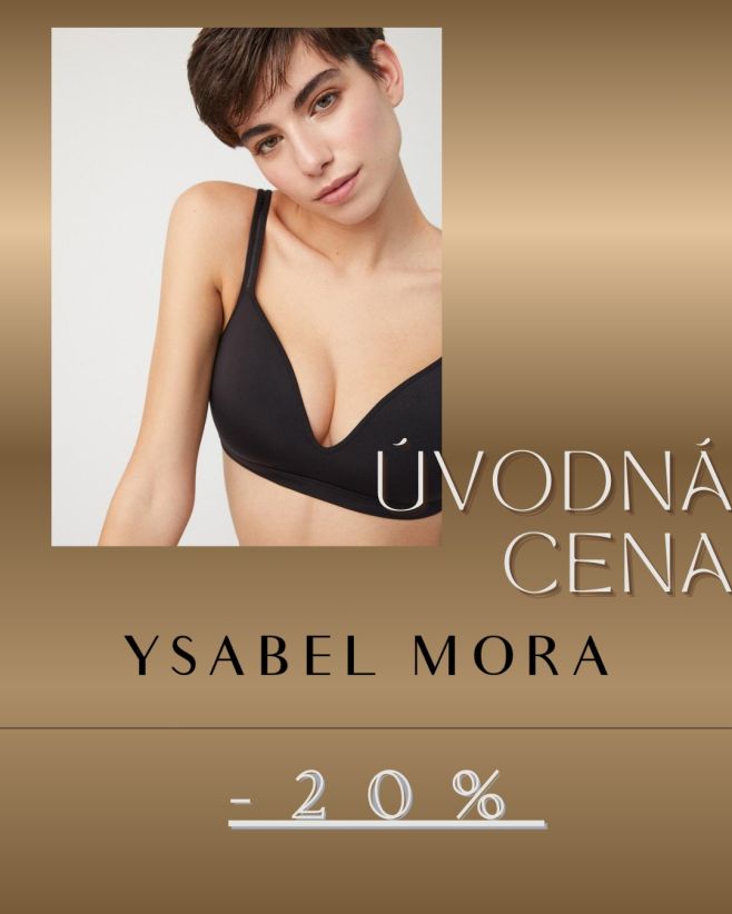 Využite úvodnú akciu na všetky produkty Ysabel Mora! Zľava až -20% platí do 30.11.2025.